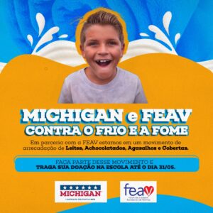 Escola Michigan de Idiomas promove campanha para FEAV contra o frio e fome