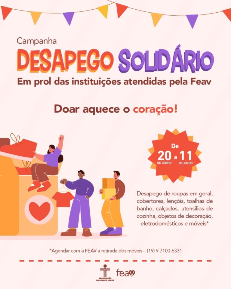 Associação do Senhor Jesus promove a Campanha do Desapego Solidário em prol da FEAV