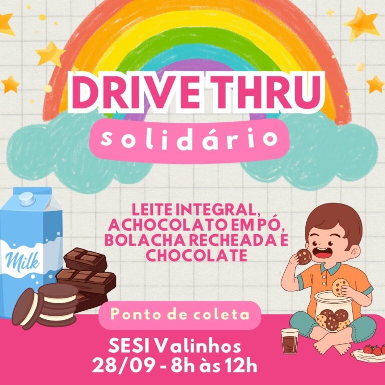 Sábado é dia da campanha Dia das Crianças Solidário. Realização do SESI Valinhos em prol das entidades da FEAV