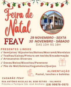 FEAV anuncia a 1ª Feira de Natal Dias 29, 6a feira e 30 de novembro, sábado, em Valinhos